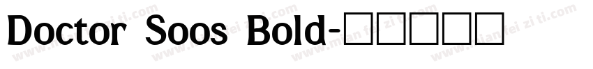 Doctor Soos Bold字体转换
